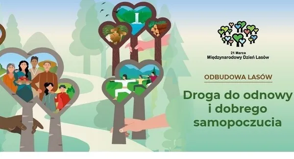 Międzynarodowy Dzień Lasów 2021