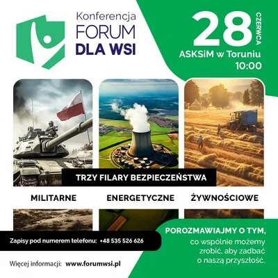 #ForumdlaWsi “Trzy Filary Bezpieczeństwa”